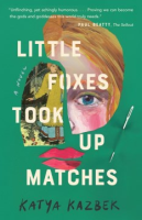 Little_foxes_took_up_matches
